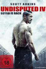 Watch Boyka: Undisputed Myflixer