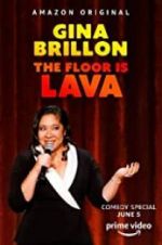 Watch Gina Brillon: The Floor is Lava Myflixer