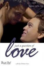 Watch Juste une question d'amour Myflixer