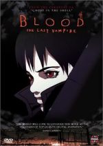 Watch Blood: The Last Vampire Myflixer