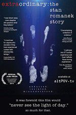 Watch Extraordinary: The Stan Romanek Story Myflixer
