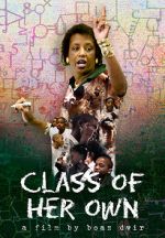 Watch Class of Her Own Myflixer