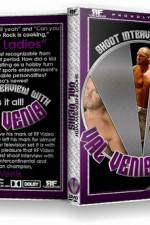 Watch RF Video Val Venis Shoot Interview 2009 Myflixer