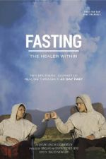 Watch Fasting: The Healer Within Myflixer