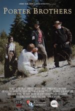 Watch The Porter Brothers (Short 2016) Myflixer