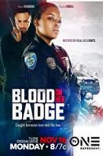 Watch Blood on Her Badge Myflixer