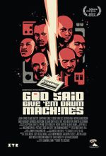 Watch God Said Give \'Em Drum Machines Myflixer