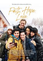 Watch Faith.Hope.Love Myflixer