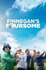 Watch Finnegan\'s Foursome Myflixer