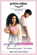Watch Anything\'s Possible Myflixer