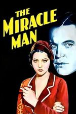 Watch The Miracle Man Myflixer