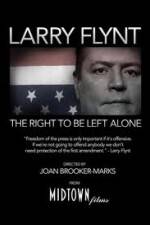 Watch Larry Flynt: The Right to Be Left Alone Myflixer
