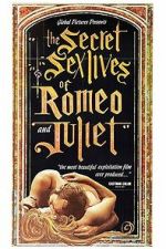 Watch The Secret Sex Lives of Romeo and Juliet Myflixer