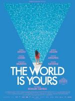 Watch The World Is Yours Myflixer