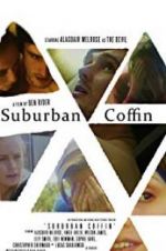 Watch Suburban Coffin Myflixer