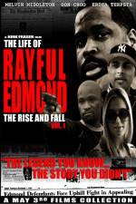 Watch The Life of Rayful Edmond Myflixer