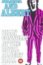 Watch Billy and Albert Billy Connolly at the Royal Albert Hall Myflixer