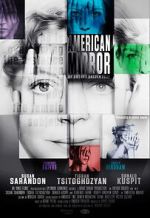 Watch American Mirror: Intimations of Immortality Myflixer