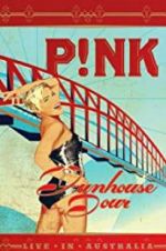 Watch Pink: Funhouse Tour: Live in Australia Myflixer