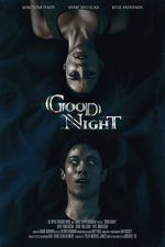 Watch Good Night (Short 2021) Myflixer
