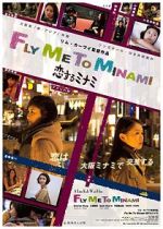 Watch Fly Me to Minami Myflixer