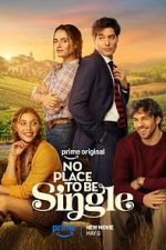 Watch No Place to Be Single Myflixer