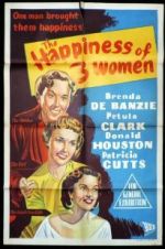 Watch The Happiness of Three Women Myflixer