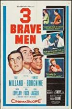 Watch Three Brave Men Myflixer