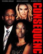 Watch Consequences Myflixer