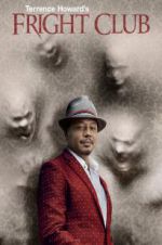 Watch Terrence Howard\'s Fright Club Myflixer