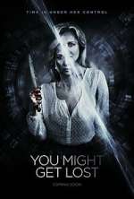 Watch You Might Get Lost Myflixer