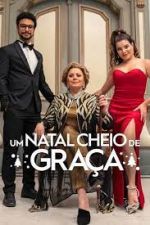 Watch Um Natal Cheio de Graça Myflixer