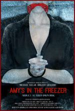 Watch Amy\'s in the Freezer (Short 2018) Myflixer