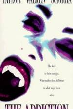 Watch The Addiction Myflixer
