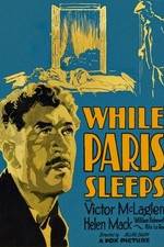 Watch While Paris Sleeps Myflixer