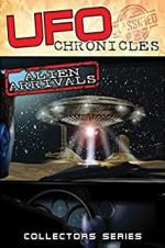 Watch UFO Chronicles: Alien Arrivals Myflixer