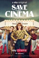 Watch Save the Cinema Myflixer