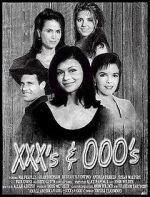 Watch XXX\'s & OOO\'s Myflixer