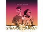 Watch Strange Company Myflixer