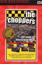 Watch The Choppers Myflixer