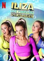 Watch Iliza Shlesinger: Hot Forever Myflixer