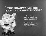 Watch The Shanty Where Santy Claus Lives (Short 1933) Myflixer