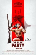 Watch The Silent Party Myflixer