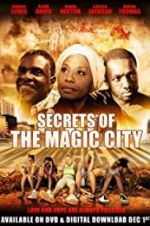 Watch Secrets of the Magic City Myflixer