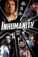 Watch Inhumanity Myflixer