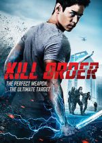 Watch Kill Order Myflixer