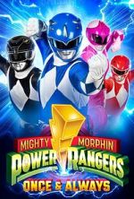 Watch Mighty Morphin Power Rangers: Once & Always Myflixer