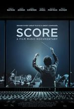 Watch Score: A Film Music Documentary Myflixer
