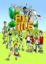 Watch For the Title Myflixer