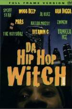 Watch Da Hip Hop Witch Myflixer